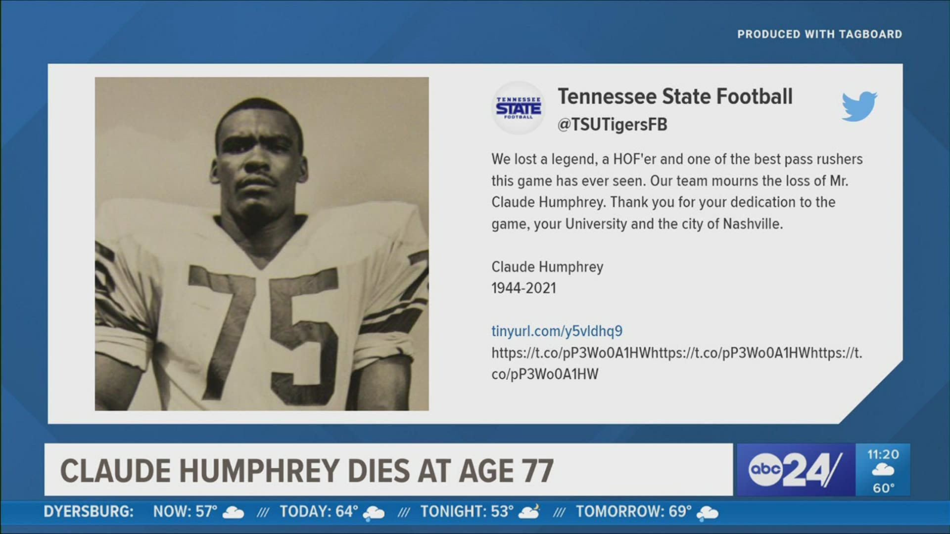 The Hall of Fame says Humphrey died unexpectedly Friday night in his hometown of Memphis.