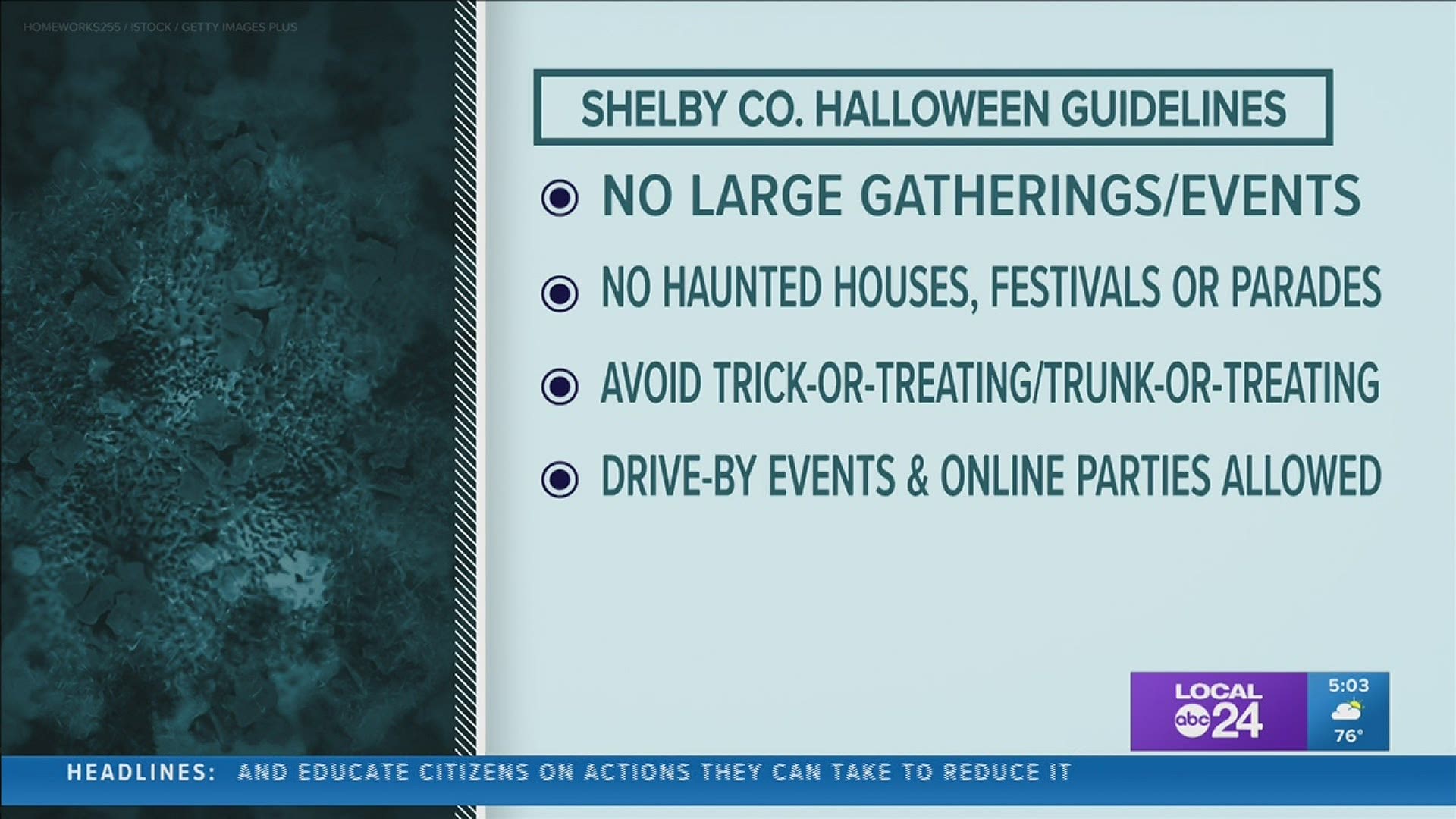 Parties and events that encourage large crowds are not permitted, even if held outdoors. Trick-or-treating is not recommended.