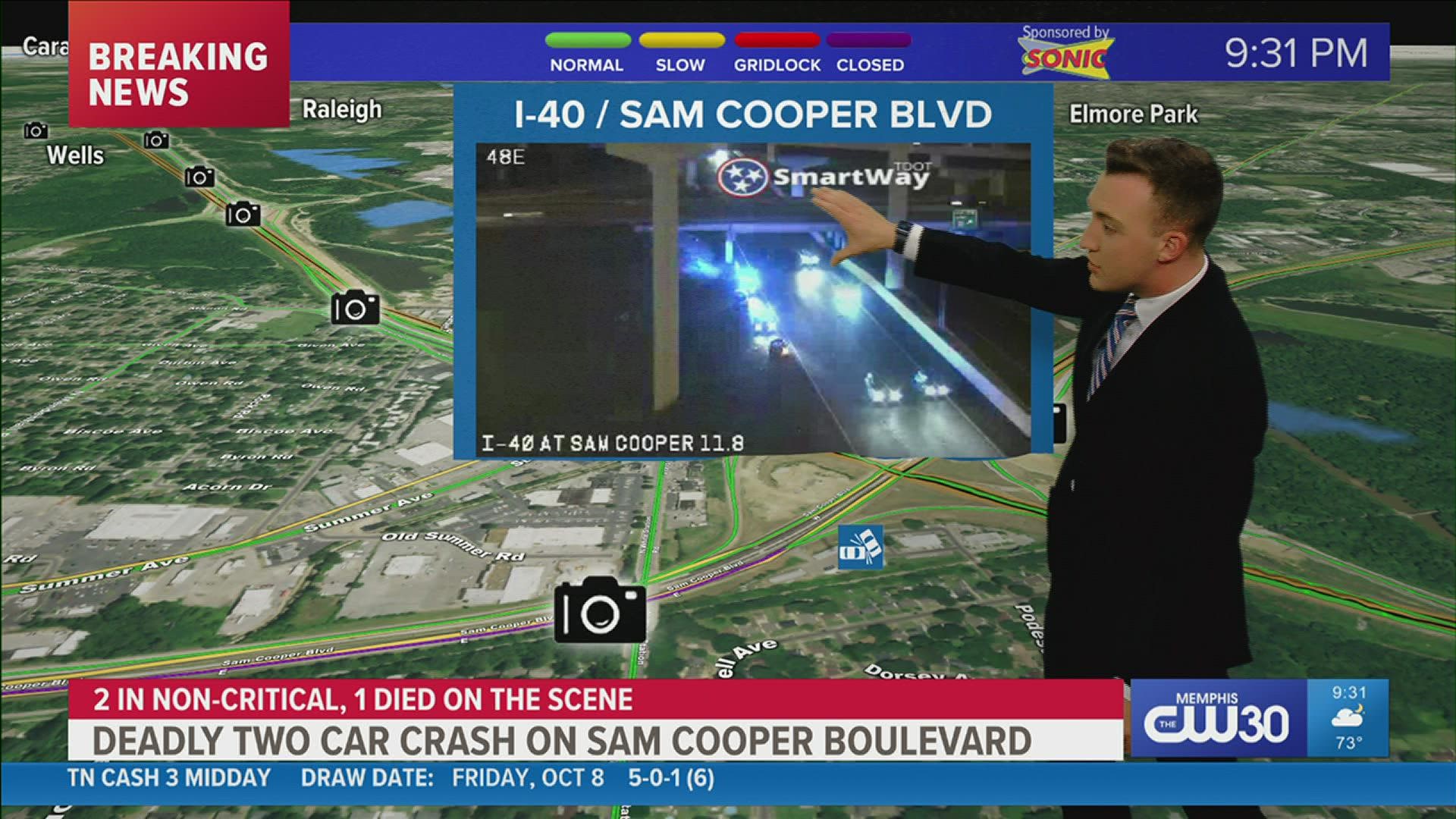 One person is dead and Sam Cooper is closed going eastbound.