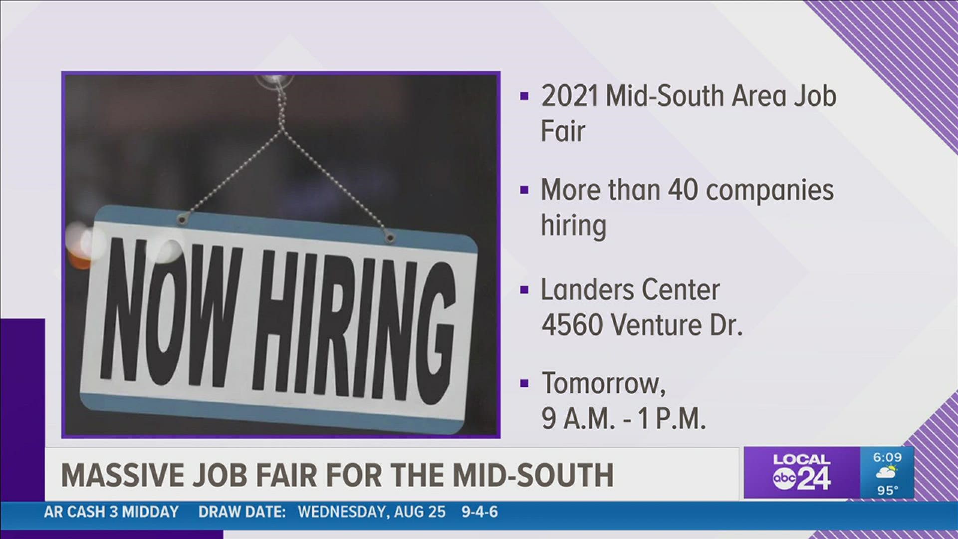 The 2021 Mid-South Area Job Fair has over 40 companies looking to hire people.