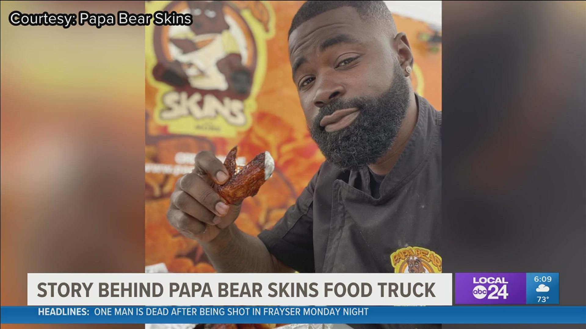 “I think he’d be very proud because this was really not just only my dream but his dream. I’ve been able to make it come true,” said Kelvin Jones, Papa Bear Skins.