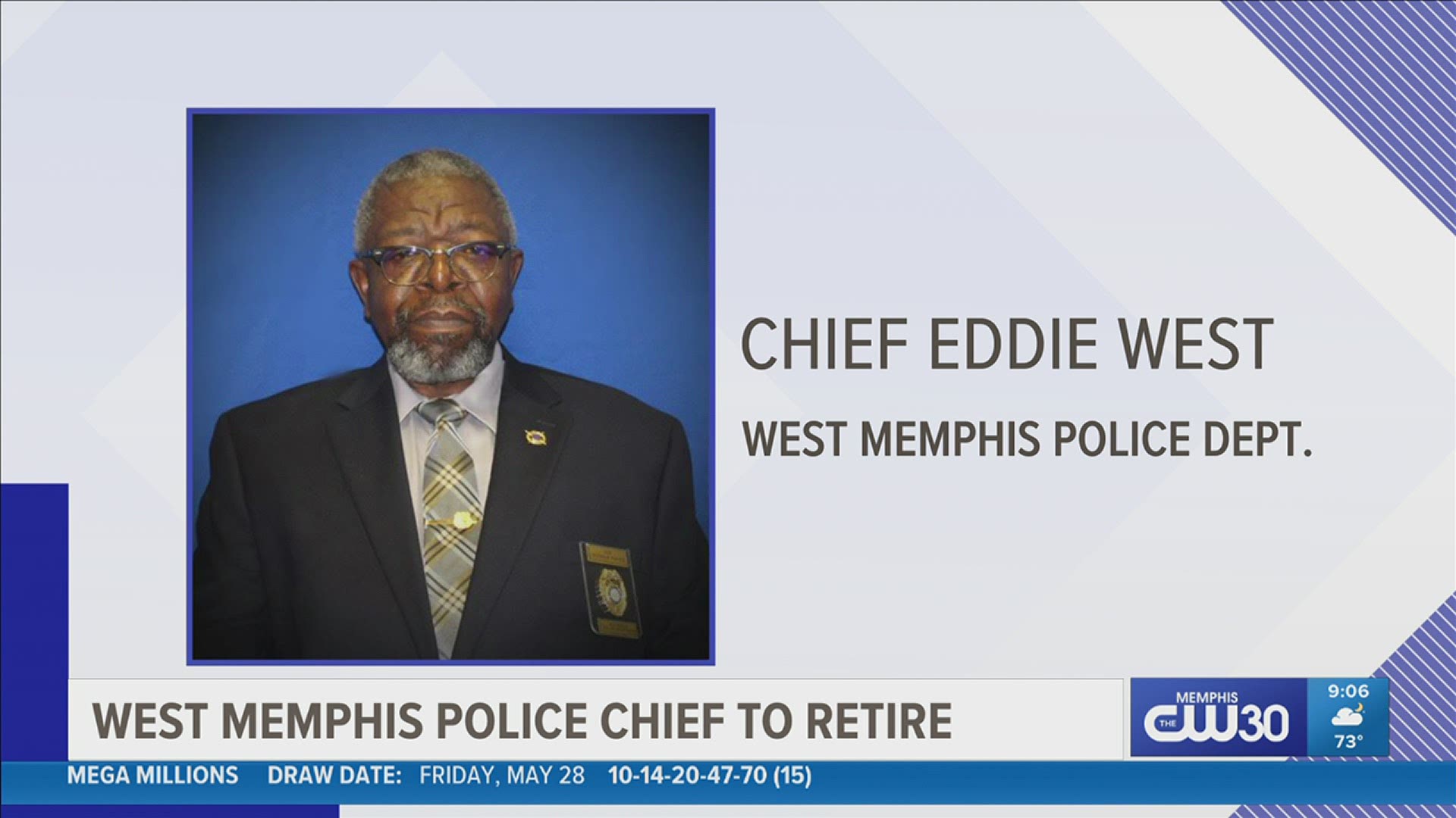 Chief Eddie West will retire July 31, 2021, after 40 years of service to the community.