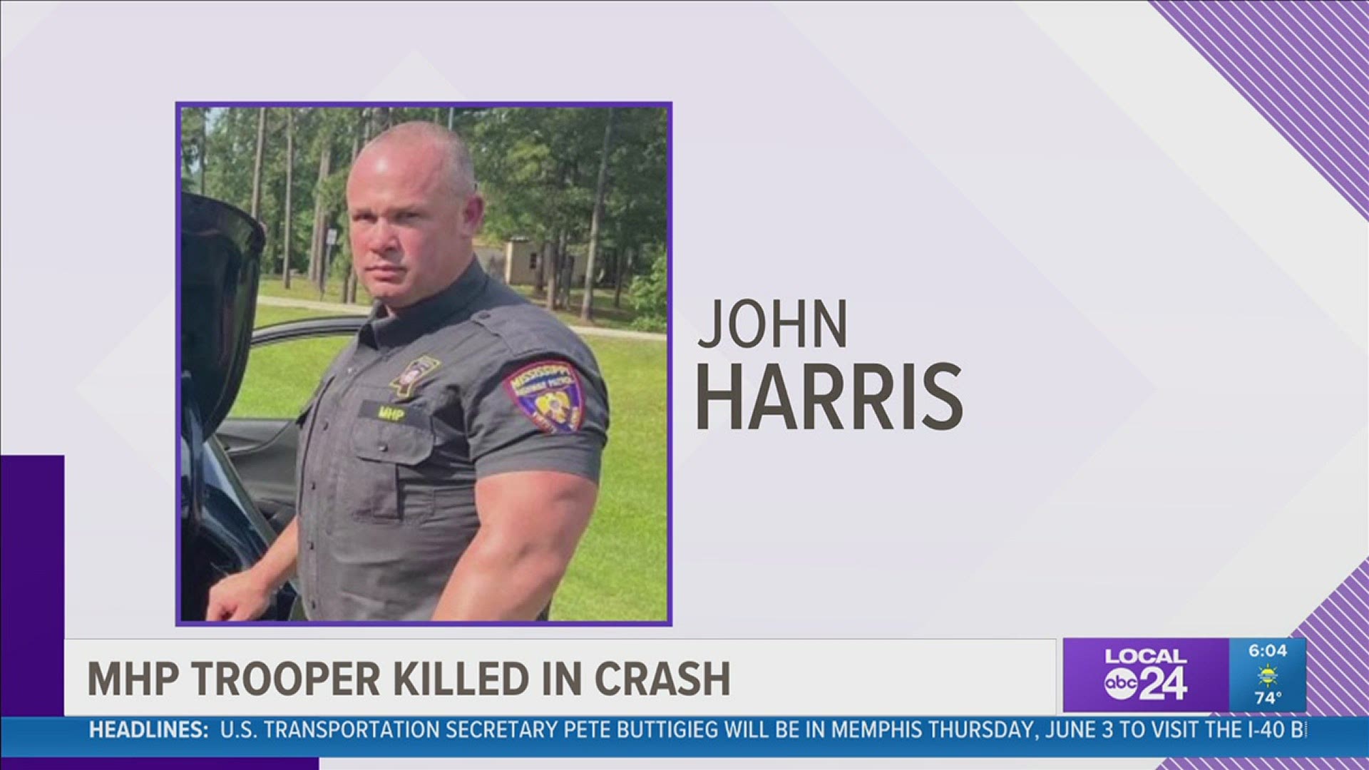 Trooper John Harris was struck and killed by a vehicle Friday in Madison County, Mississippi.