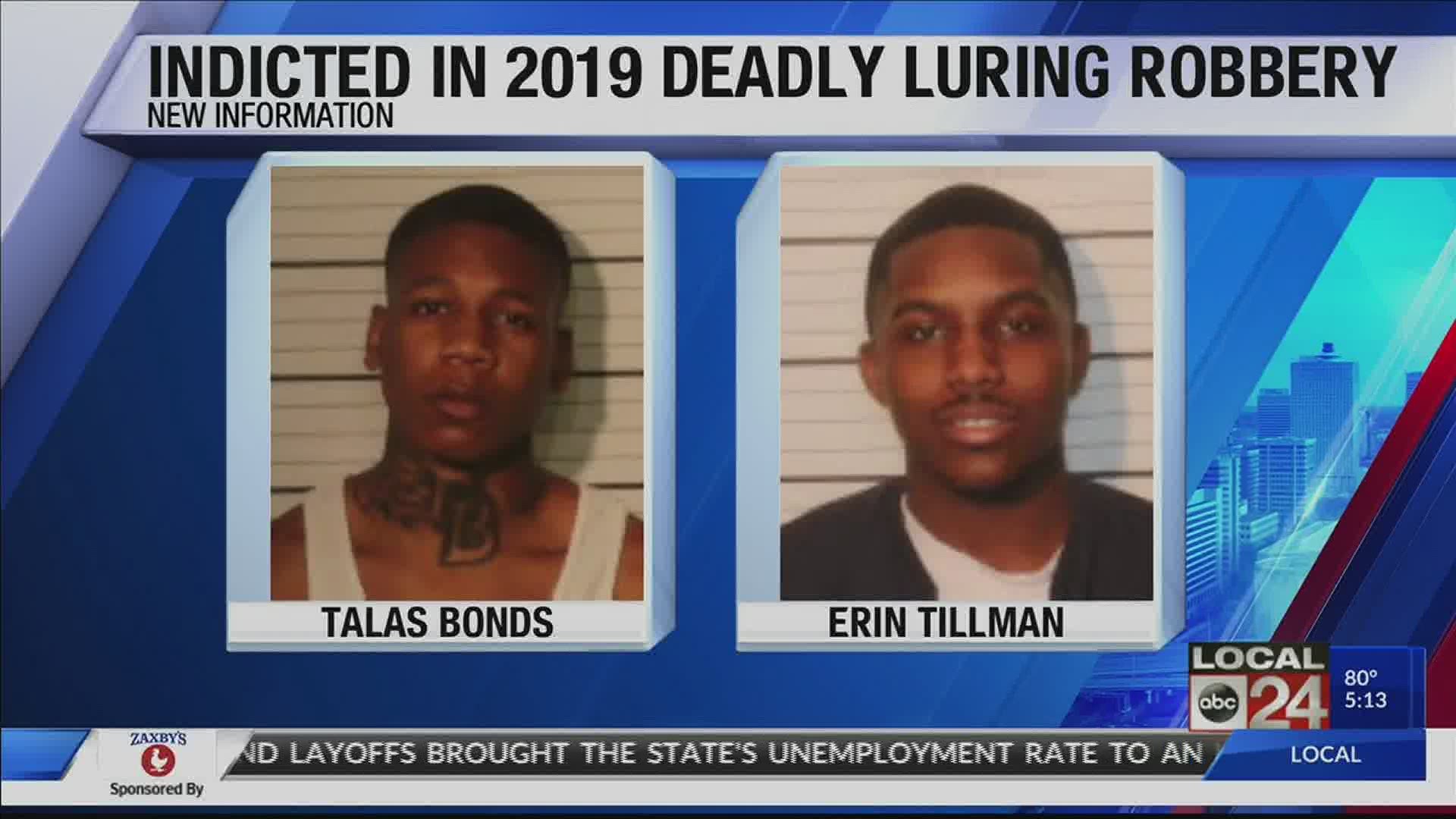 Talas Bonds and Erin Tillman were indicted this week on charges of first-degree murder and attempted aggravated robbery.