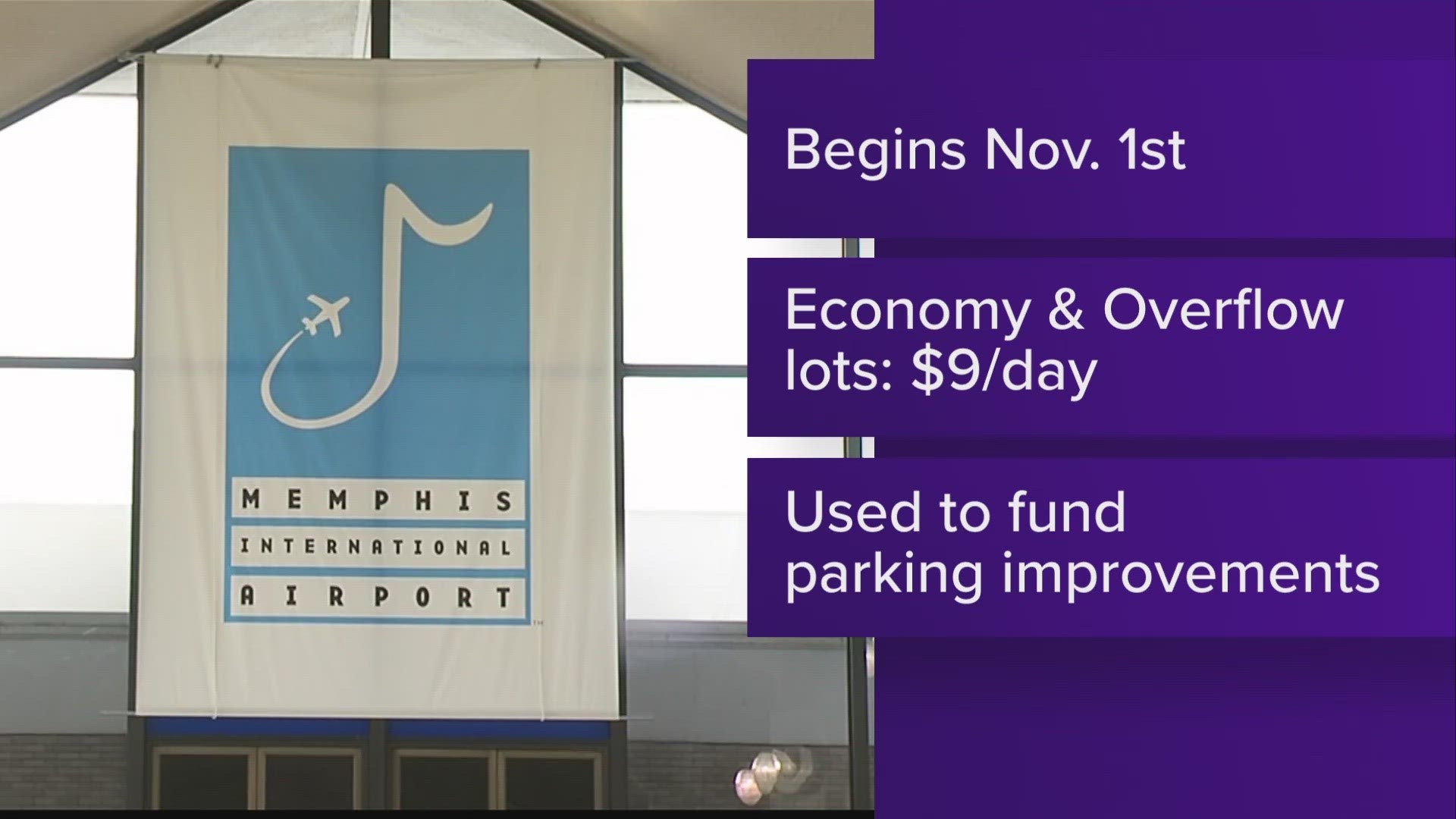 The Memphis-Shelby County Airport Authority said the additional revenue will be used to fund numerous improvements to the airport's parking system.