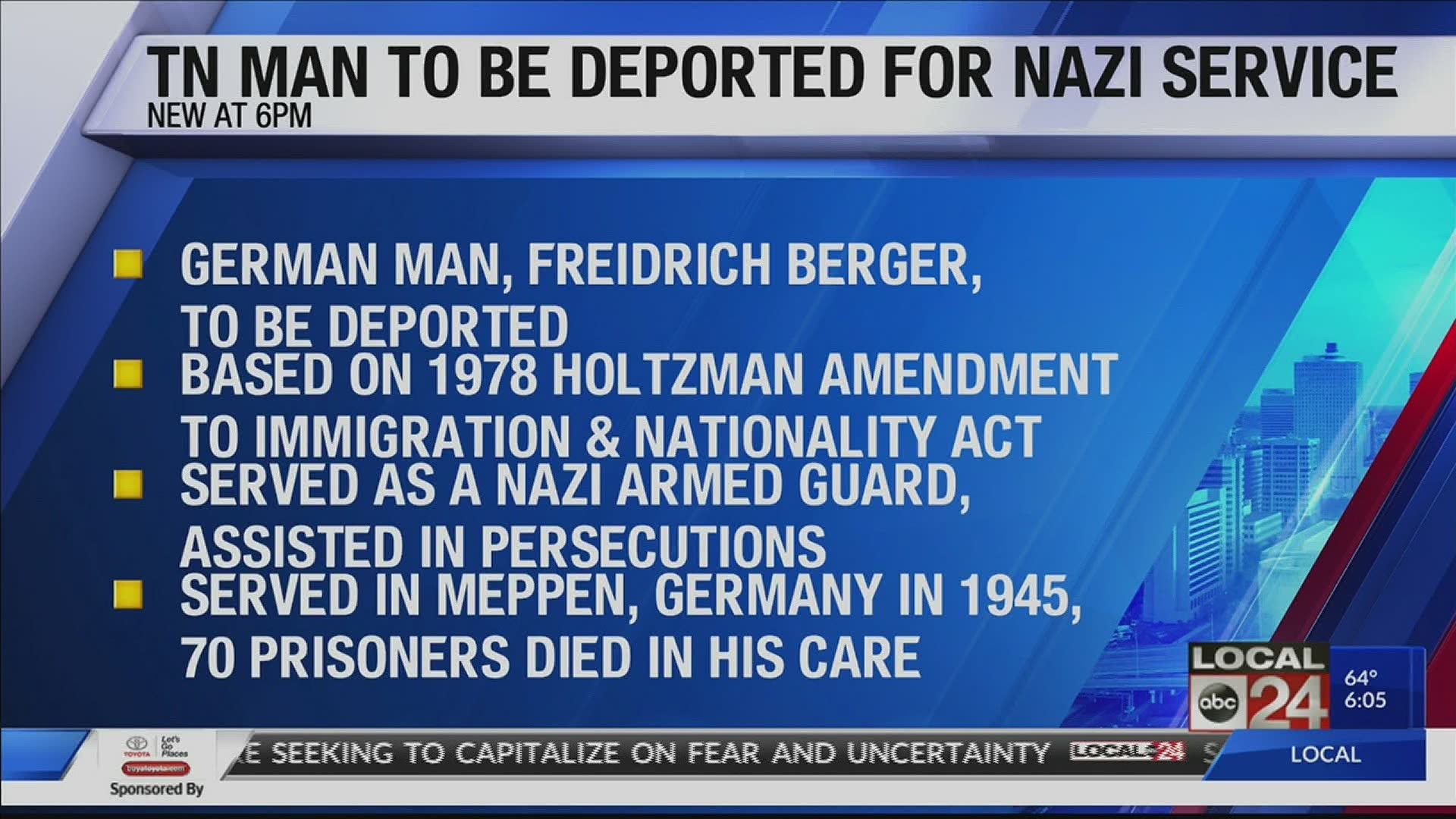 According to the Department of Justice, the Tennessee resident, Friedrich Karl Berger, worked as a concentration camp guard in 1945 in Nazi Germany.