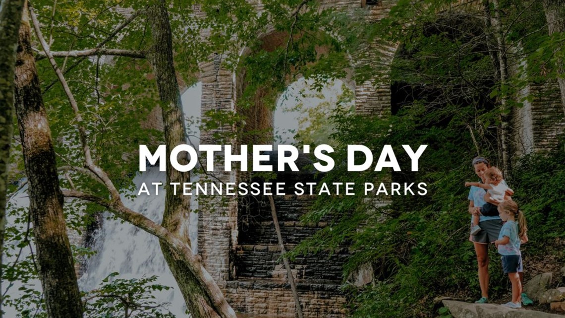 Tennessee State Parks hosting Mother's Day dinners - Vimarsana News