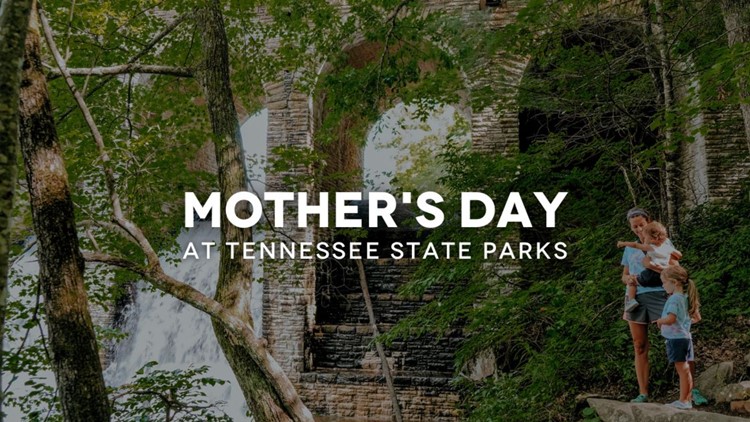 Here's which Tennessee State Parks are hosting Mother's Day dinners
