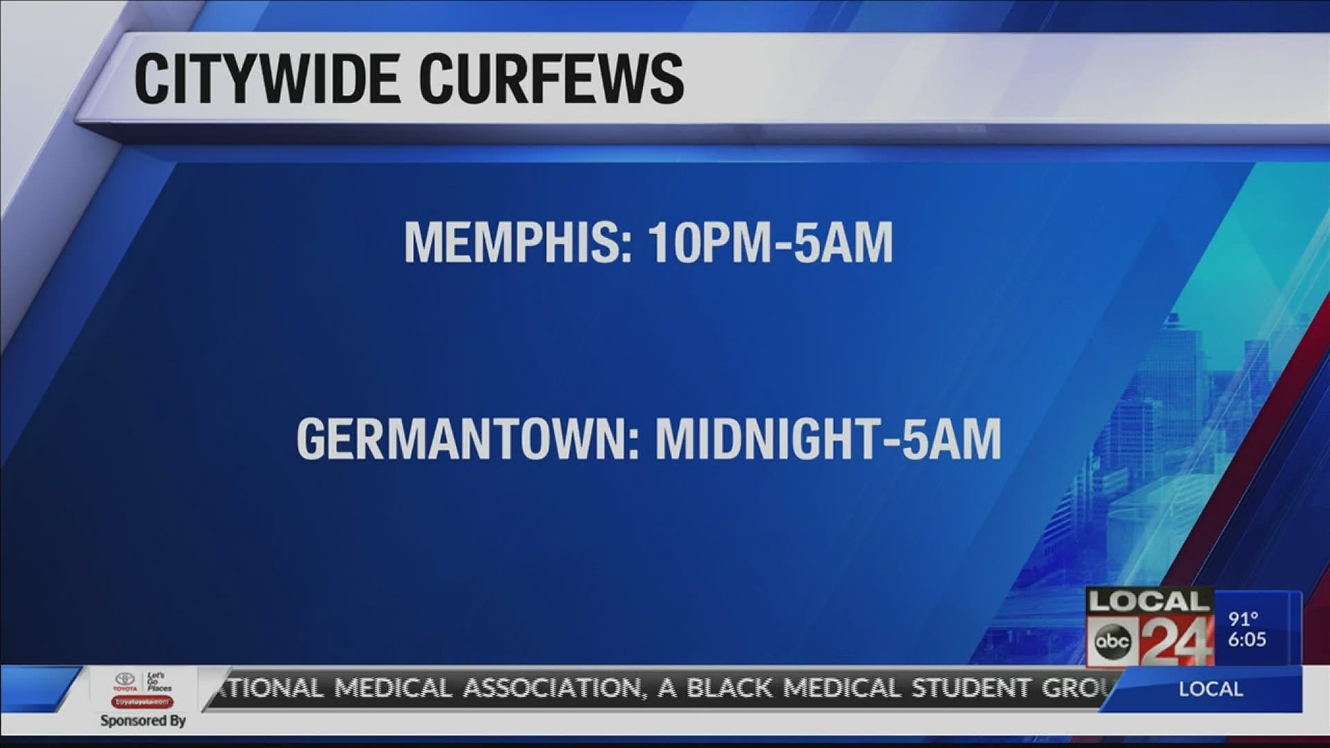 Mayor says curfew will run from 10PM until 5AM Sunday.