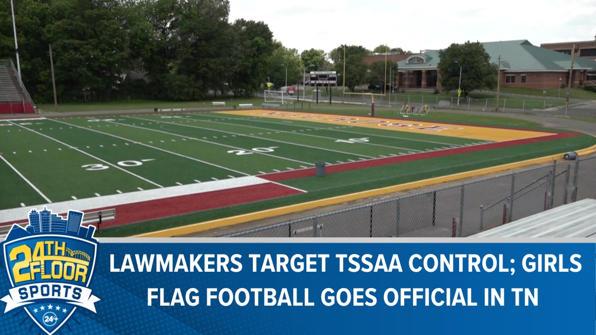 TSSAA embraces talks with lawmakers as girls' flag football becomes an officially sanctioned sport, with TN schools set for the first state championship next year.
