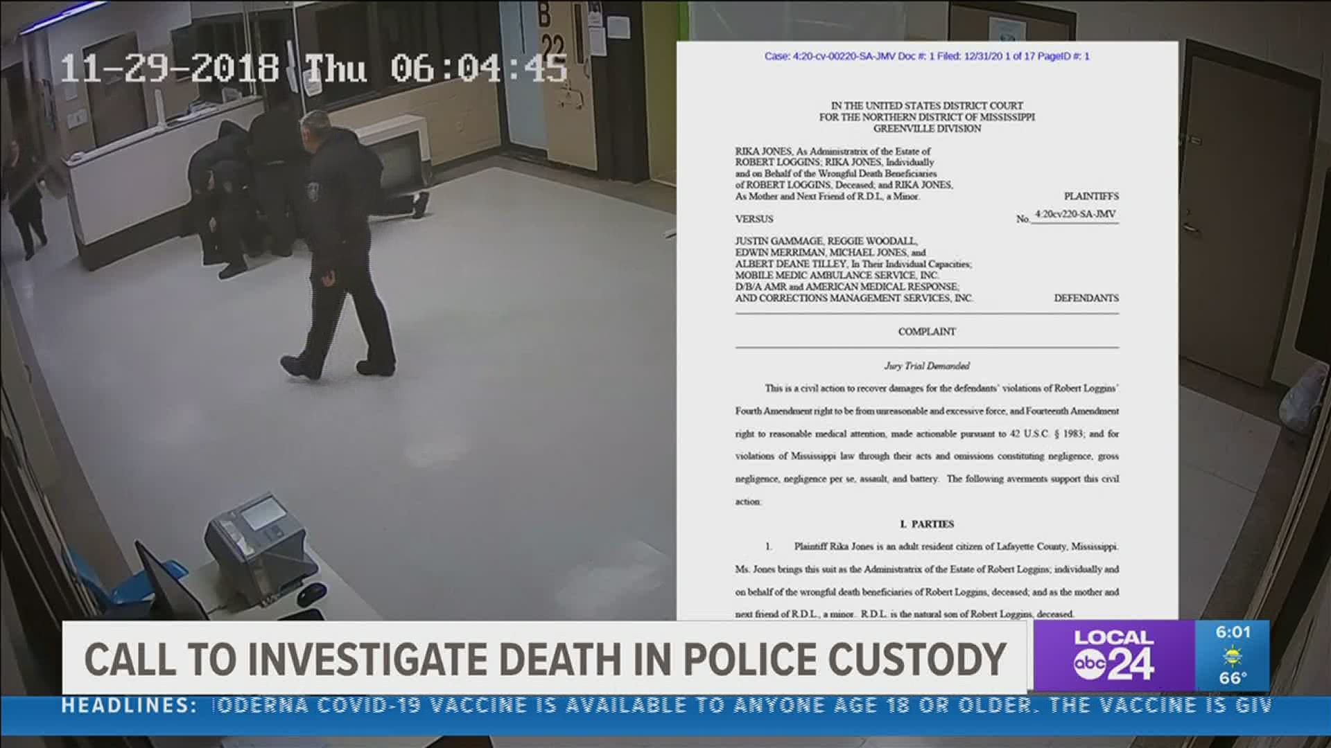 Robert Loggins died November 2018 while in police custody. Video from security cameras show him unconscious after being piled on by multiple officers.