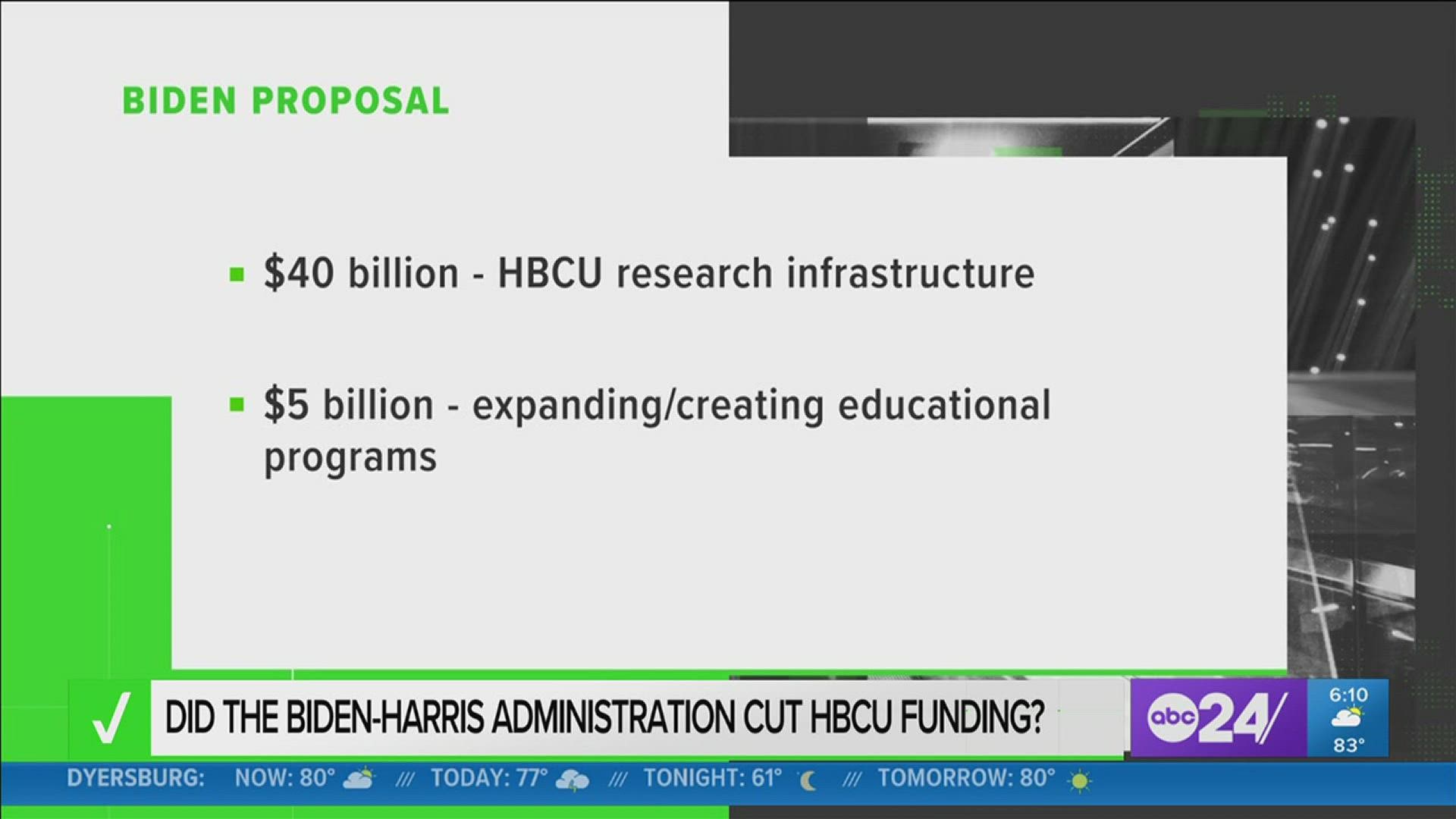 We checked whether recent reports were accurate that funding was being cut for HBCUs - from $45 billion to just $2 billion.