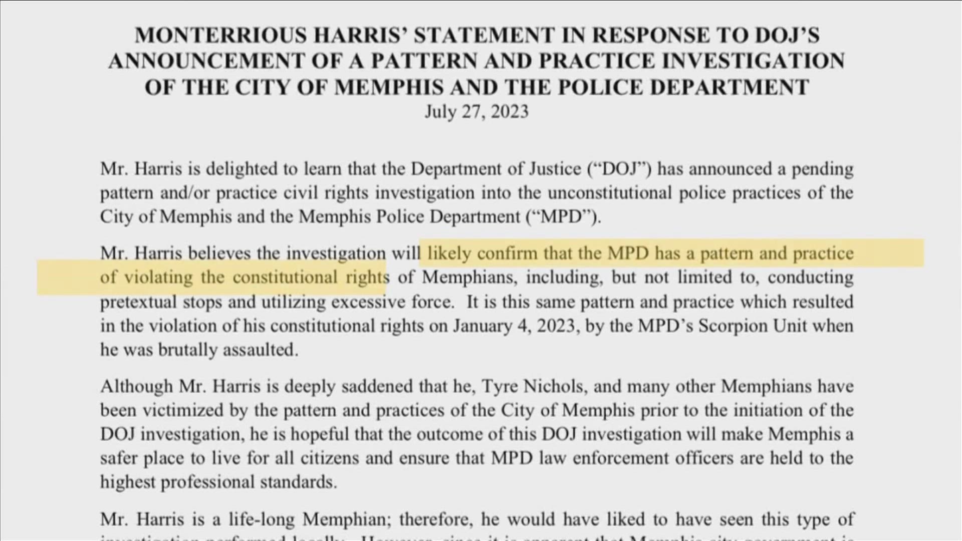 Attorneys for Monterrious Harris said they believe the investigation will "likely confirm MPD has a pattern and practice of violating constitutional rights."