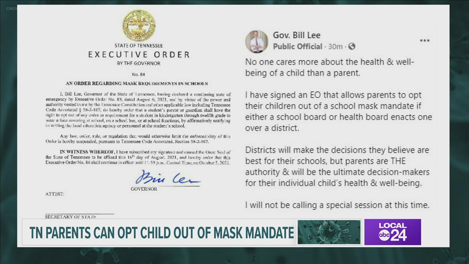 With executive order, Gov. Lee said, “...parents will have the ultimate decision-making for their individual child’s health and well-being.”