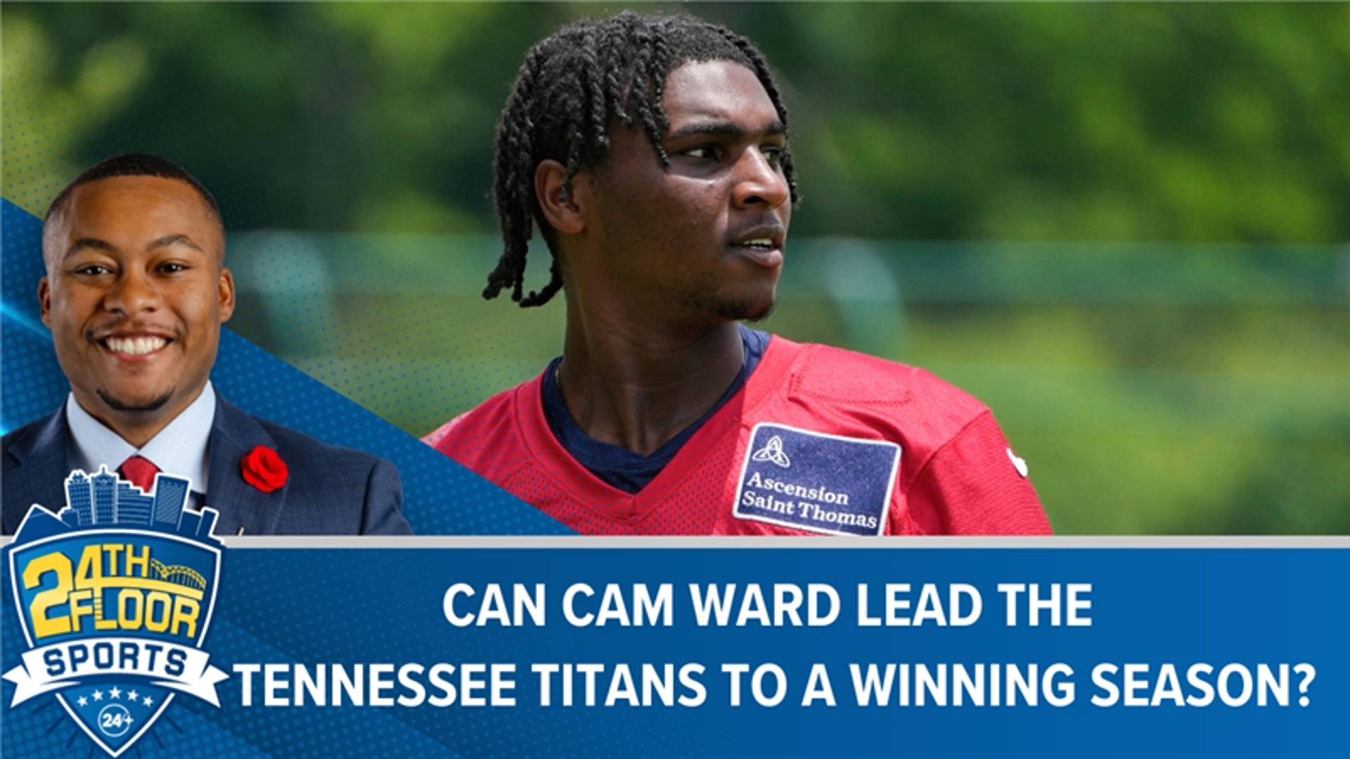 ABC24's Avery Braxton talks Tennessee Titans with Teresa Walker from the Associated Press, particularly whether rookie Cam Ward can lead the team to a winning season