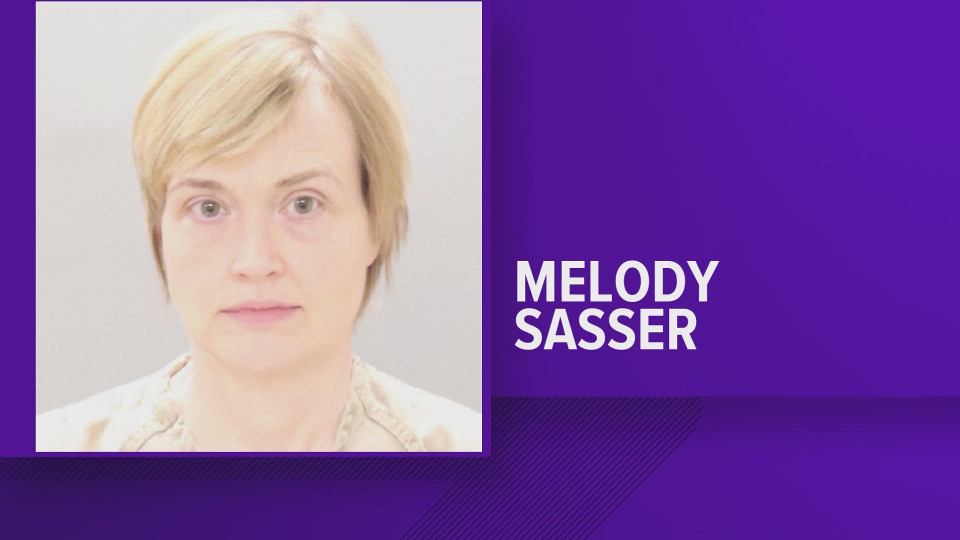 Melody Sasser, 47, was arrested earlier this year. She's being held in the Knox County Jail.