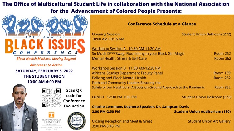 University of Tennessee to host 17th annual Black Issues Conference on Saturday University of Tennessee to host 17th annual Black Issues Conference on Saturday