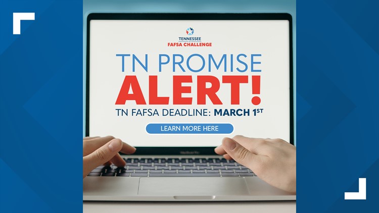 Tennessee extends FAFSA deadlines to March 1 for two major scholarship programs