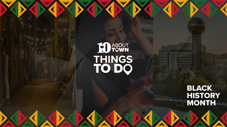 10About Town Things to Do from Feb. 1 to Feb. 6