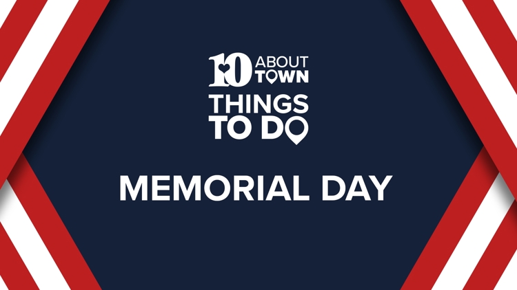 10About Town Things to Do: Memorial Day events in East Tennessee