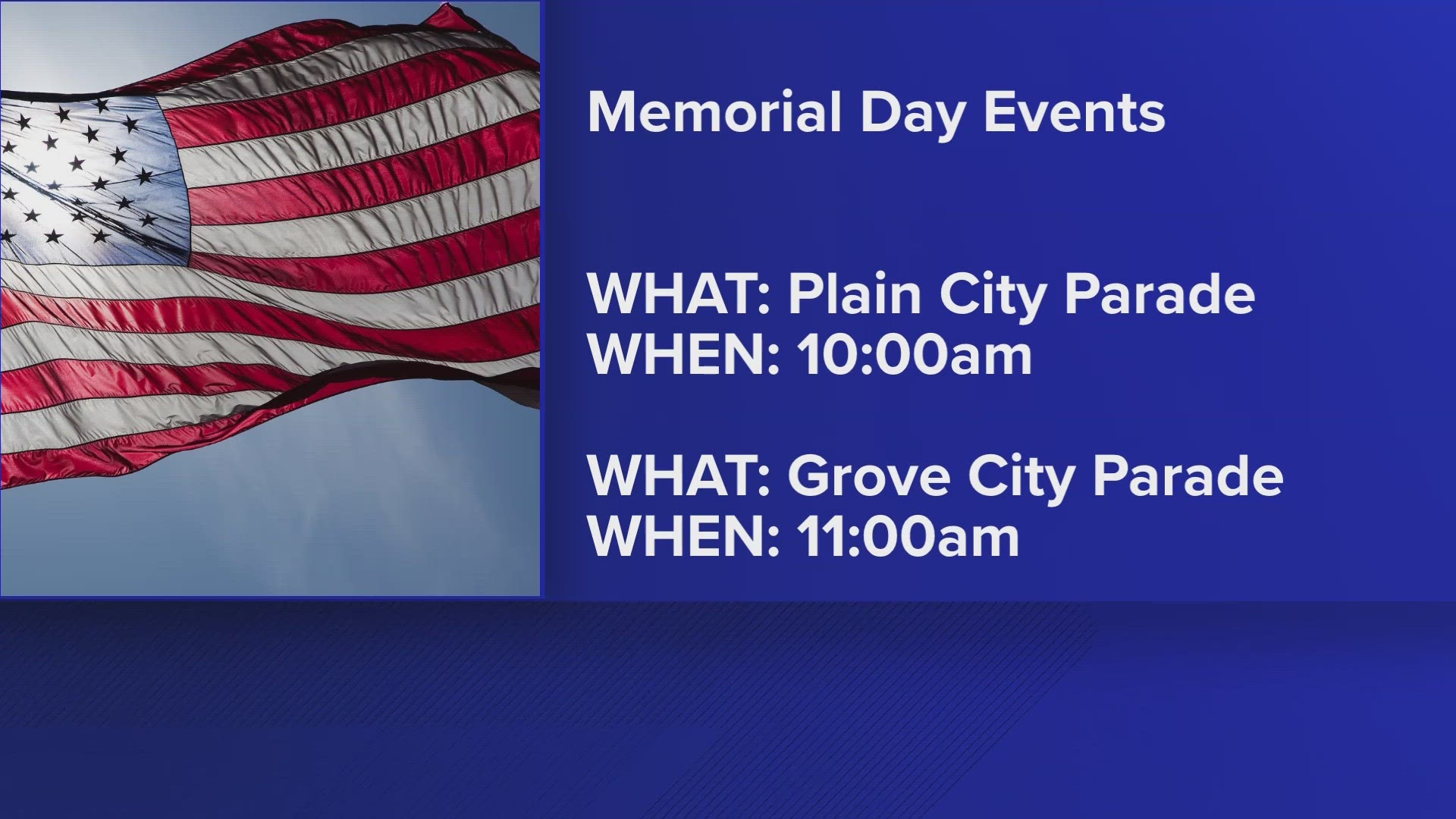 10TV has compiled a list of events honoring central Ohioans veterans who served and made the ultimate sacrifice.