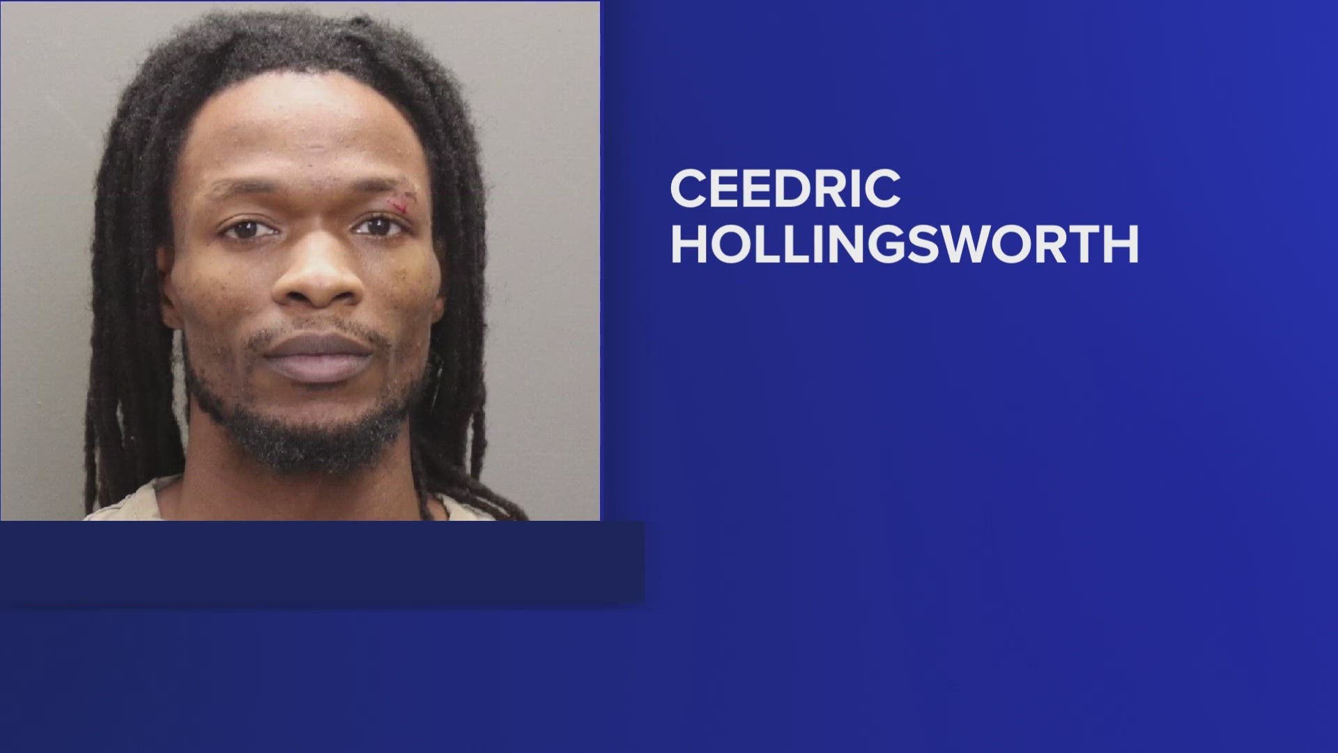 Ceedric Hollingsworth will have to spend at least 10 years in prison.