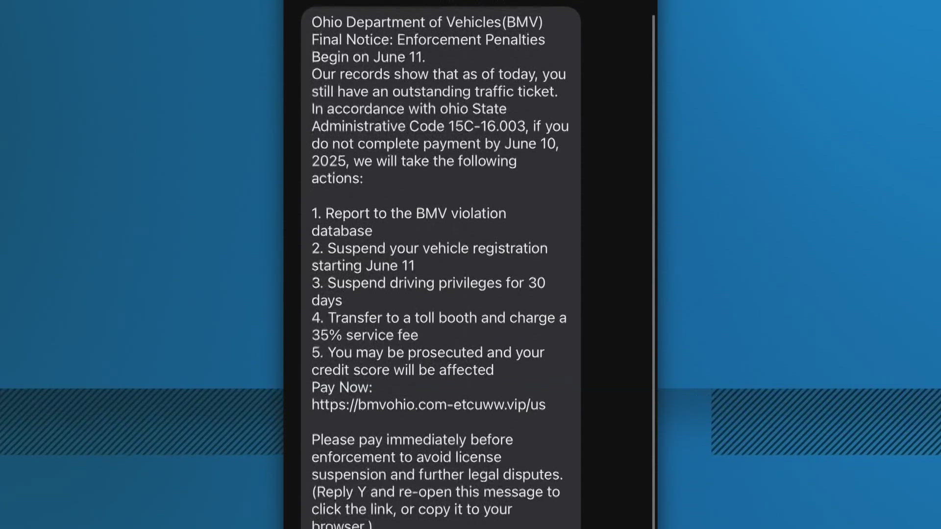 The messages include links and are part of a phishing scam intended to steal personal and financial information, the BMV said.
