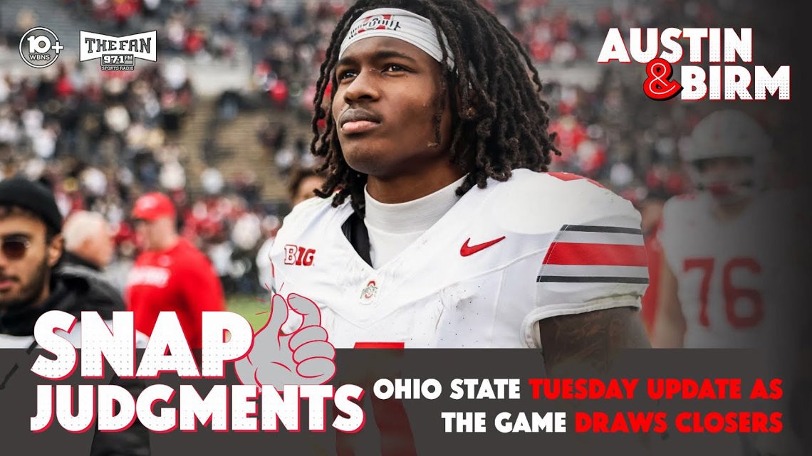 Snap Judgments: Ohio State attacking Michigan week with focus, emotion leading way to Ann Arbor