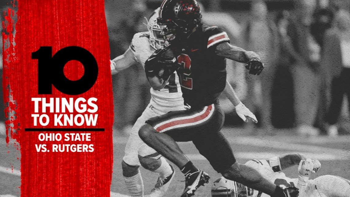 Ohio State vs. Rutgers 10 Things To Know