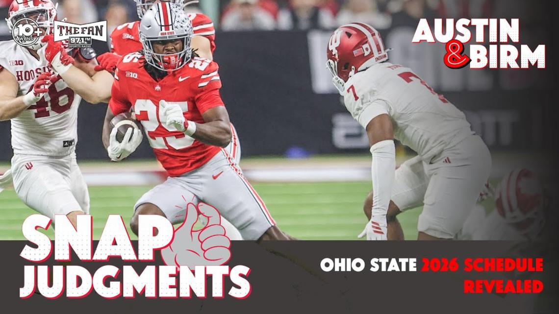 Snap Judgments: Ohio State schedule reveal shows challenging path for Buckeyes in 2026 season