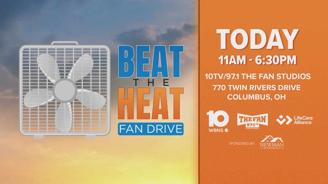 Beat the Heat fan drive Help your central Ohio neighbors stay cool