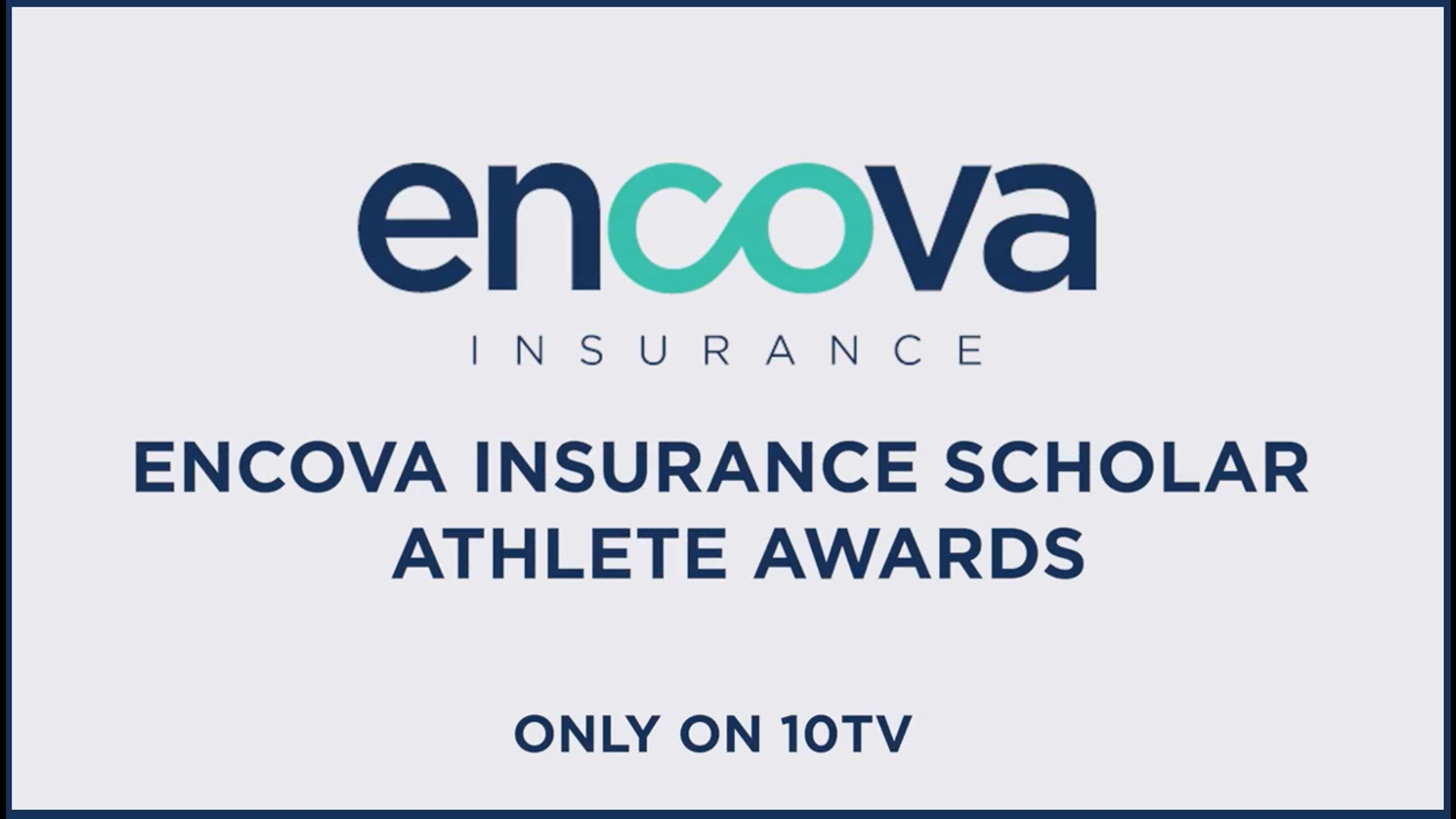 Wycuff and McClaskey each received a $3,000 scholarship from Encova Insurance based on their community involvement, academic and athletic achievements.