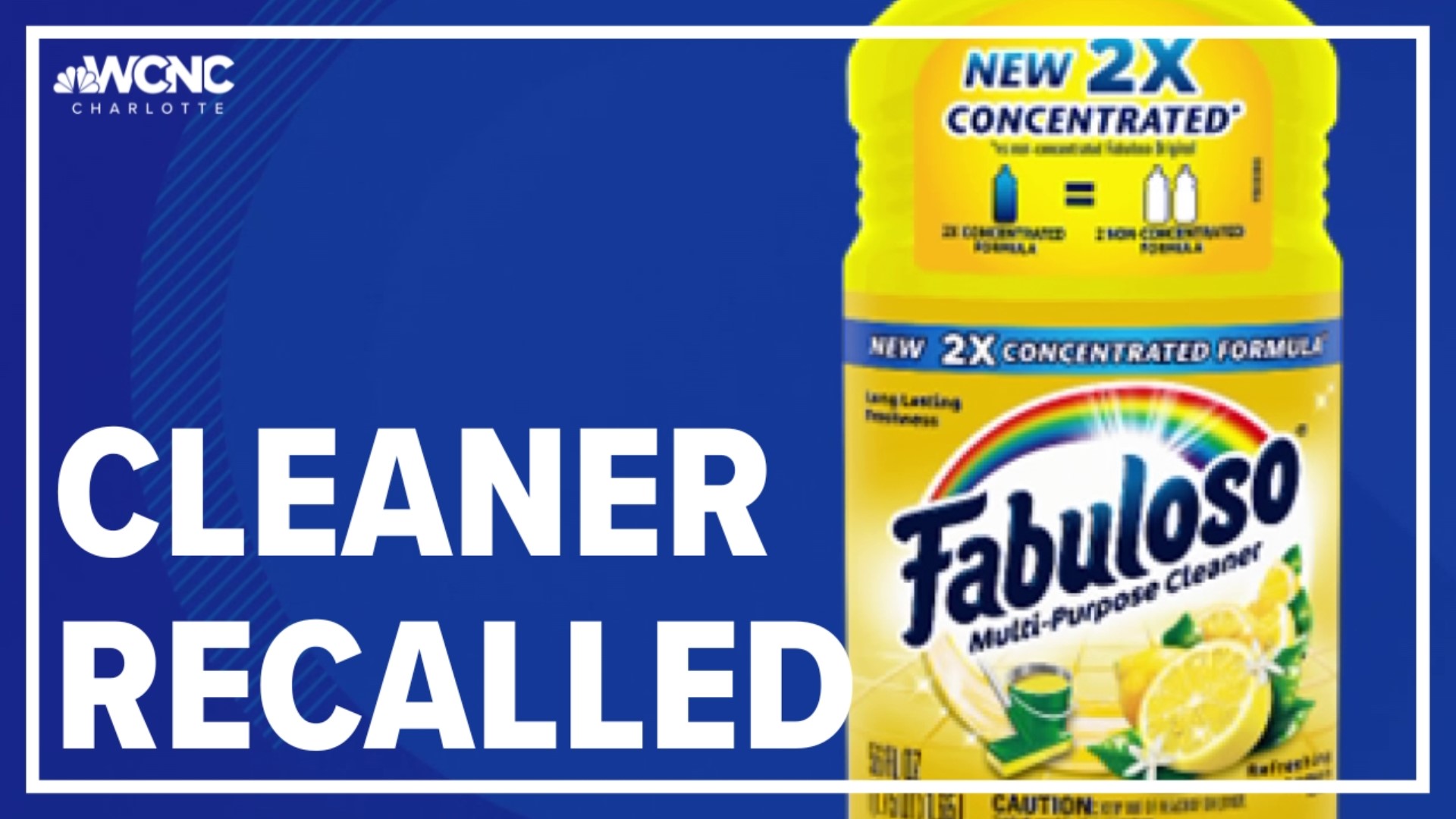 Colgate-Palmolive is recalling 4.9 million bottles of its Fabuloso multi-purpose cleaning liquid because the products might be contaminated with bacteria.