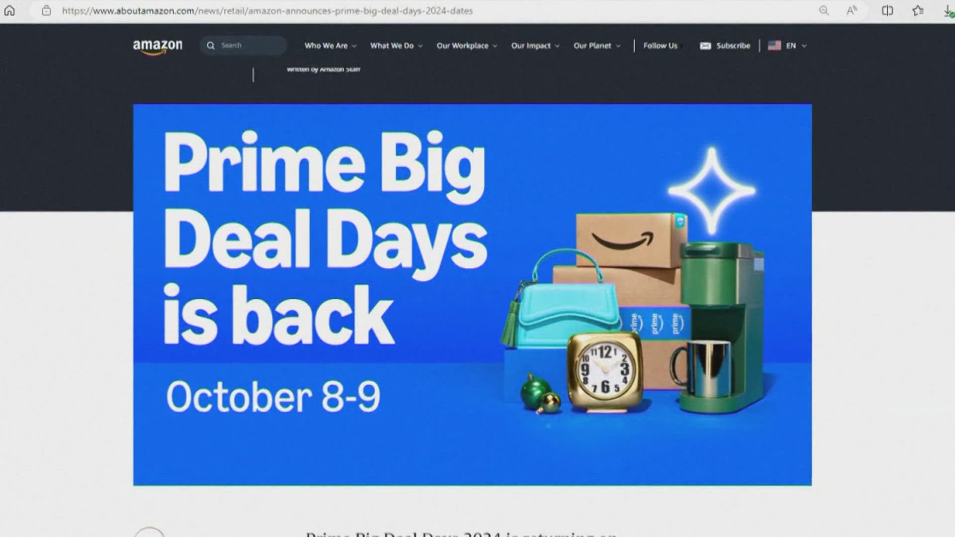 The Big Deal Days could be a good way to start on holiday shopping.