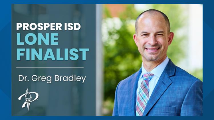Prosper ISD names Dr. Greg Bradley as lone Finalist for Superintendent