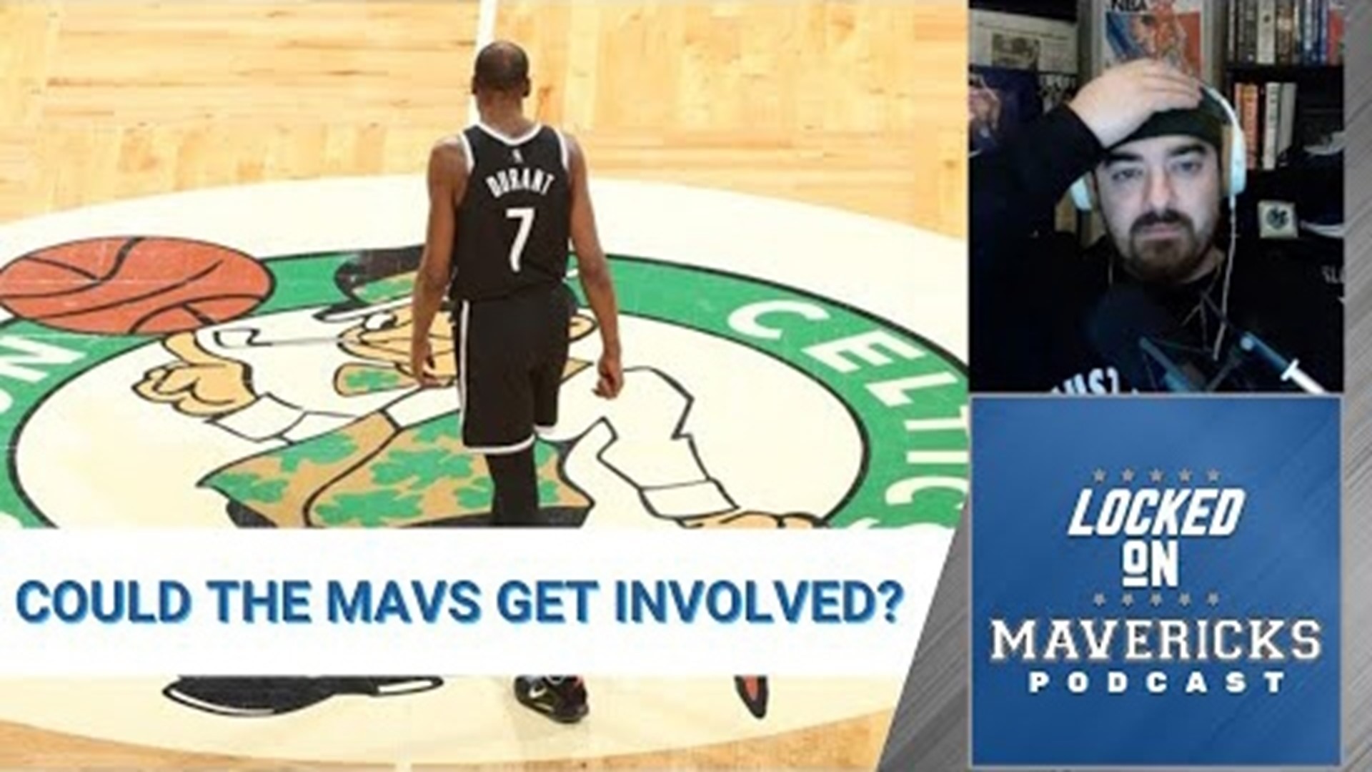 Could the Dallas Mavericks get involved in a Kevin Durant/Boston Celtics trade?