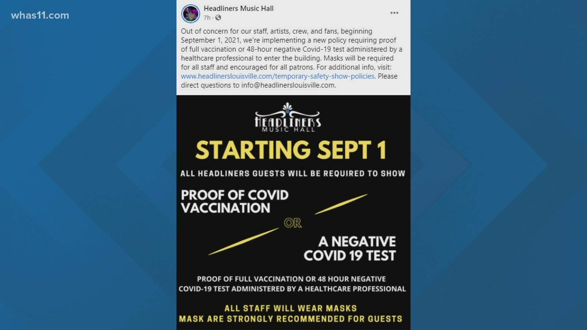 Headliners said beginning Sept. 1, those who attend the concert venue will have to show proof of vaccination or a negative COVID test.