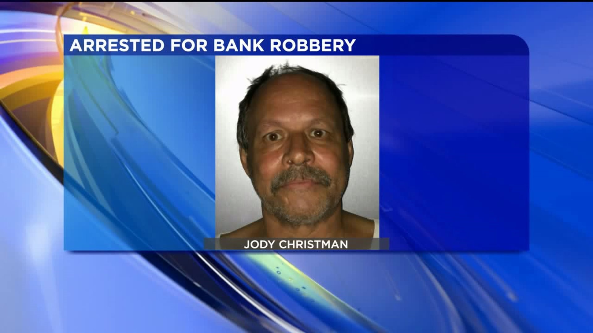 Man Behind Bars After Bank Robbery Near Lehighton