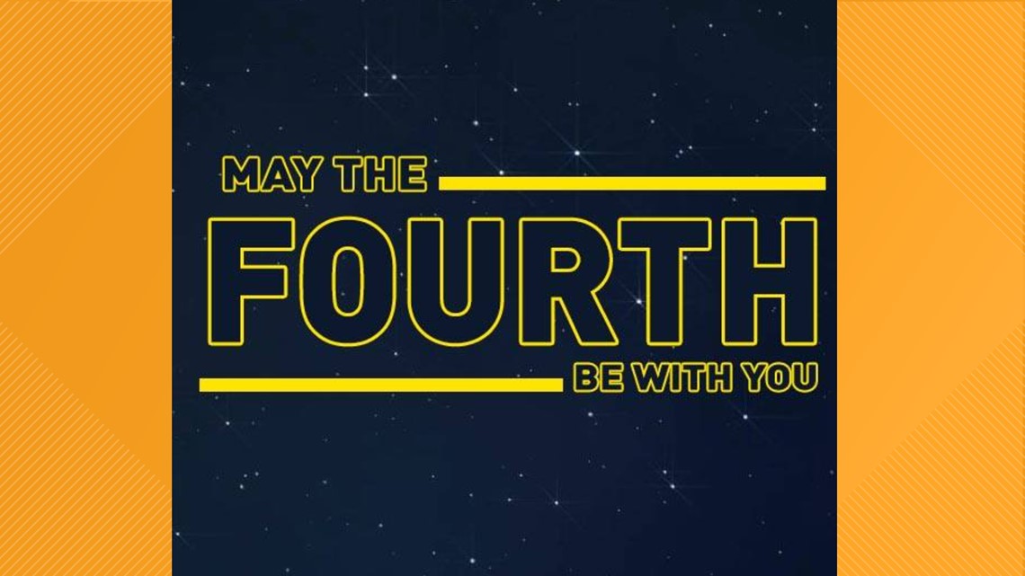 KJRH - It's National Star Wars Day, MAY THE FOURTH BE