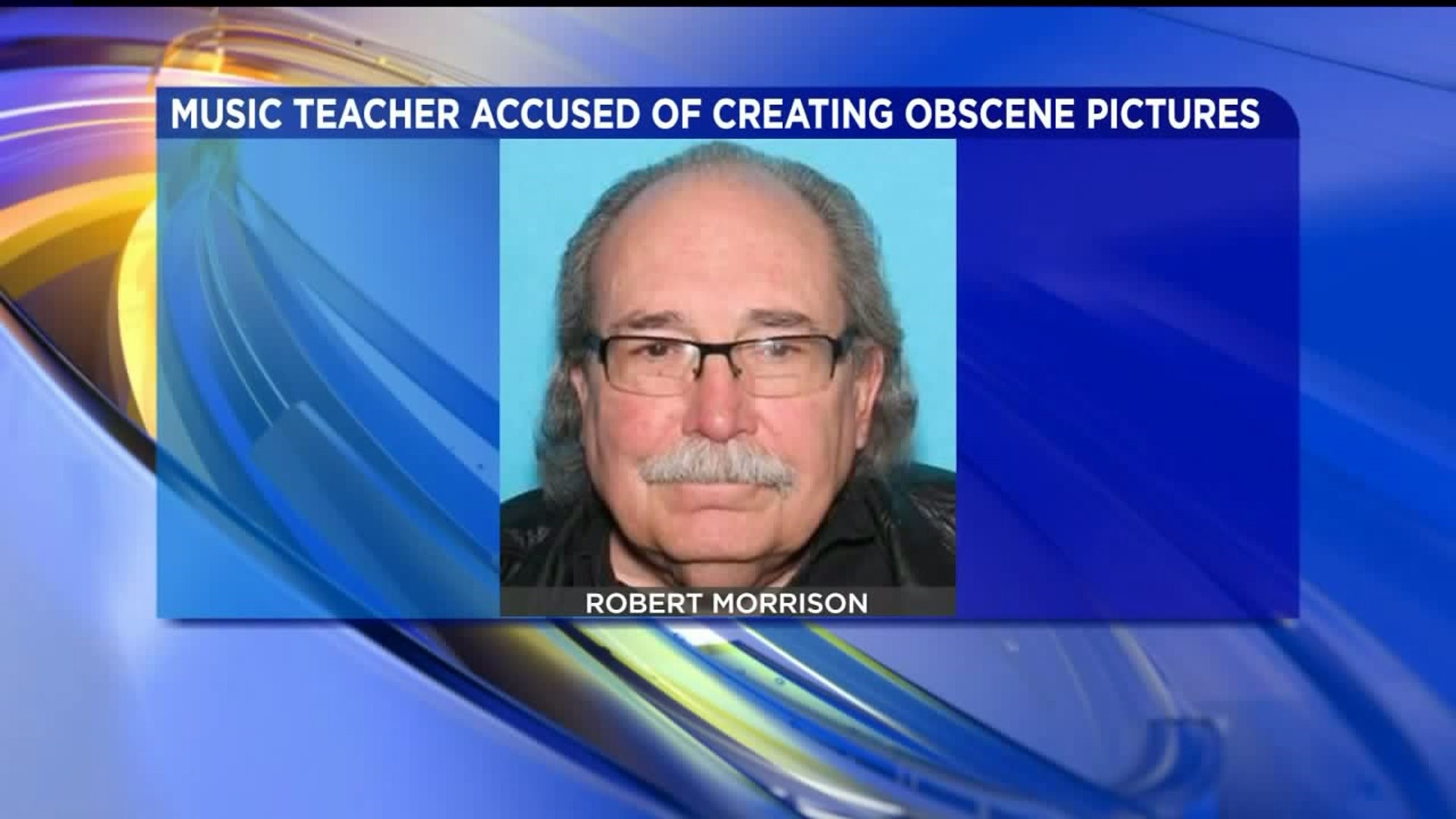 Music Teacher Accused of Making Obscene Photo Collages Involving Minors