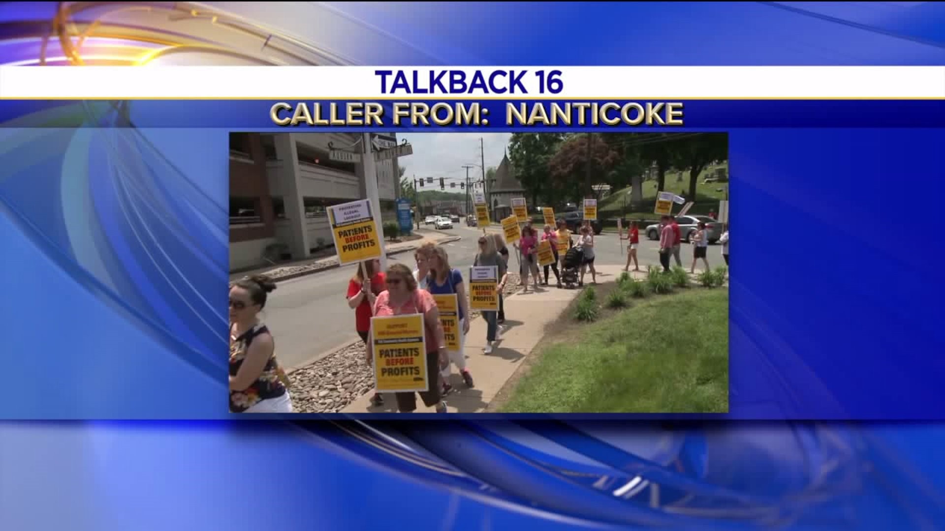 Talkback 16: Flyers in Mailboxes, Nurses on Strike