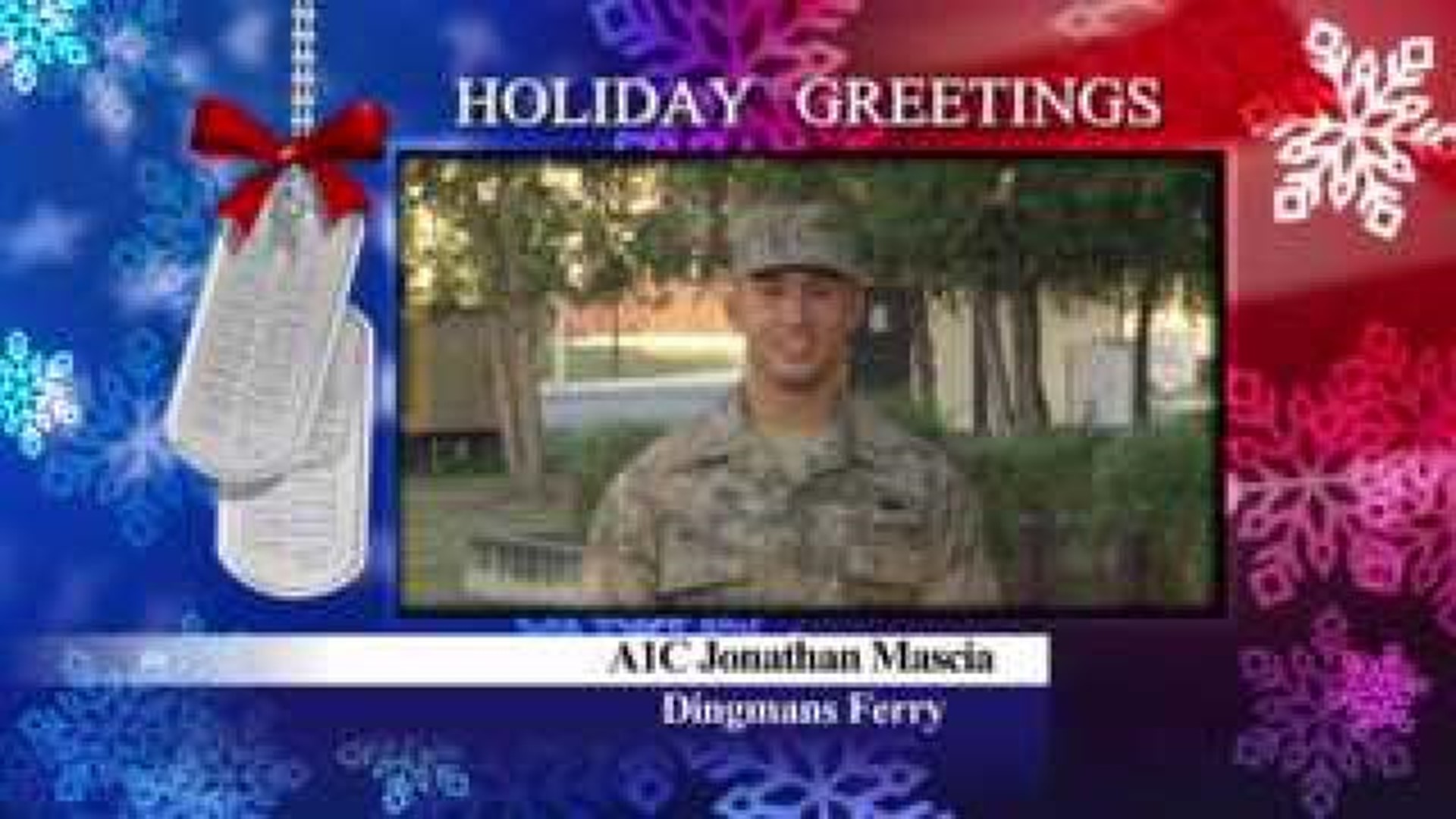 Military Greeting: A1C Jonathan Mascia