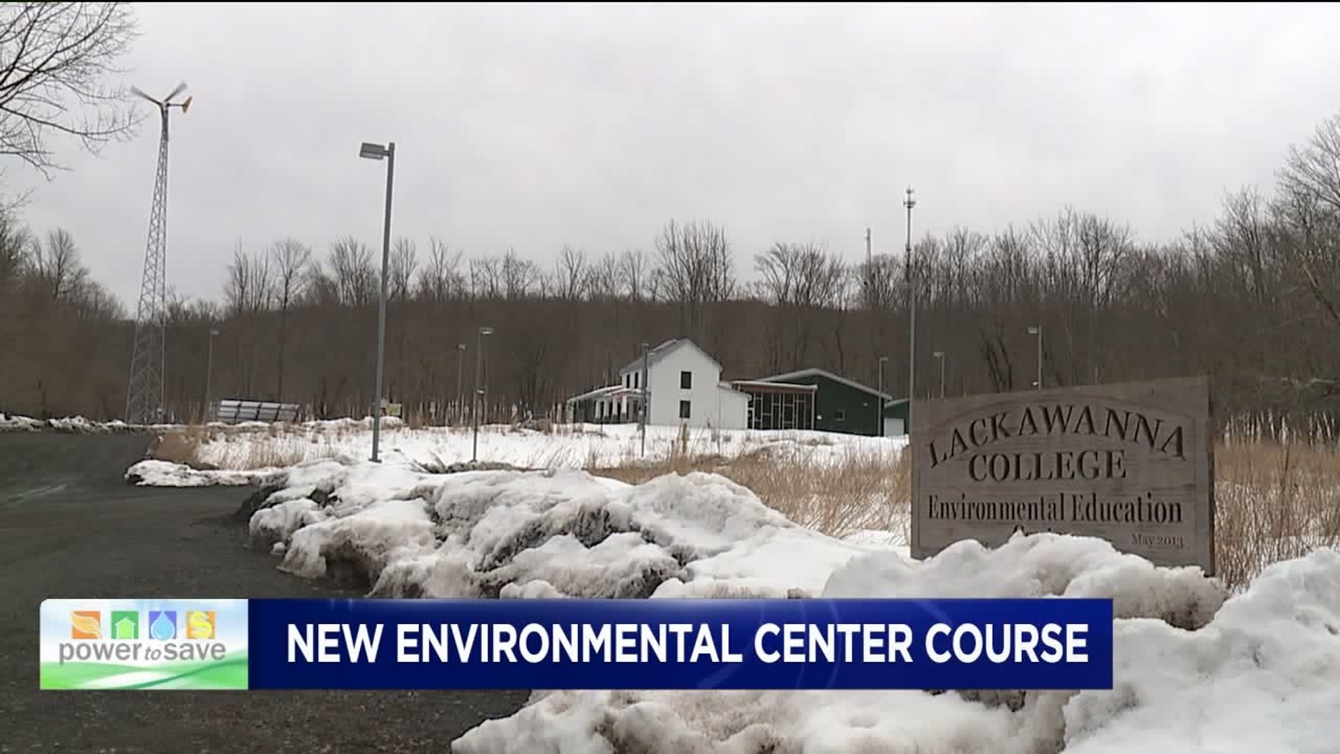 Power To Save: New Environmental Center Course