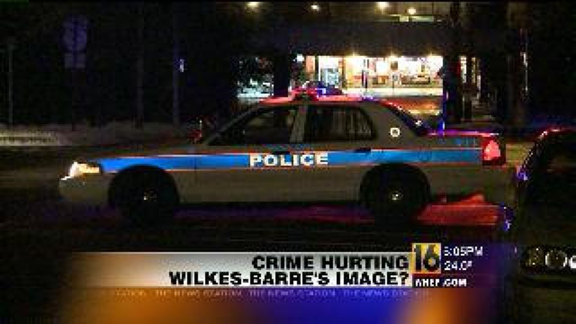 Is Crime Hurting Wilkes-Barre's Image?