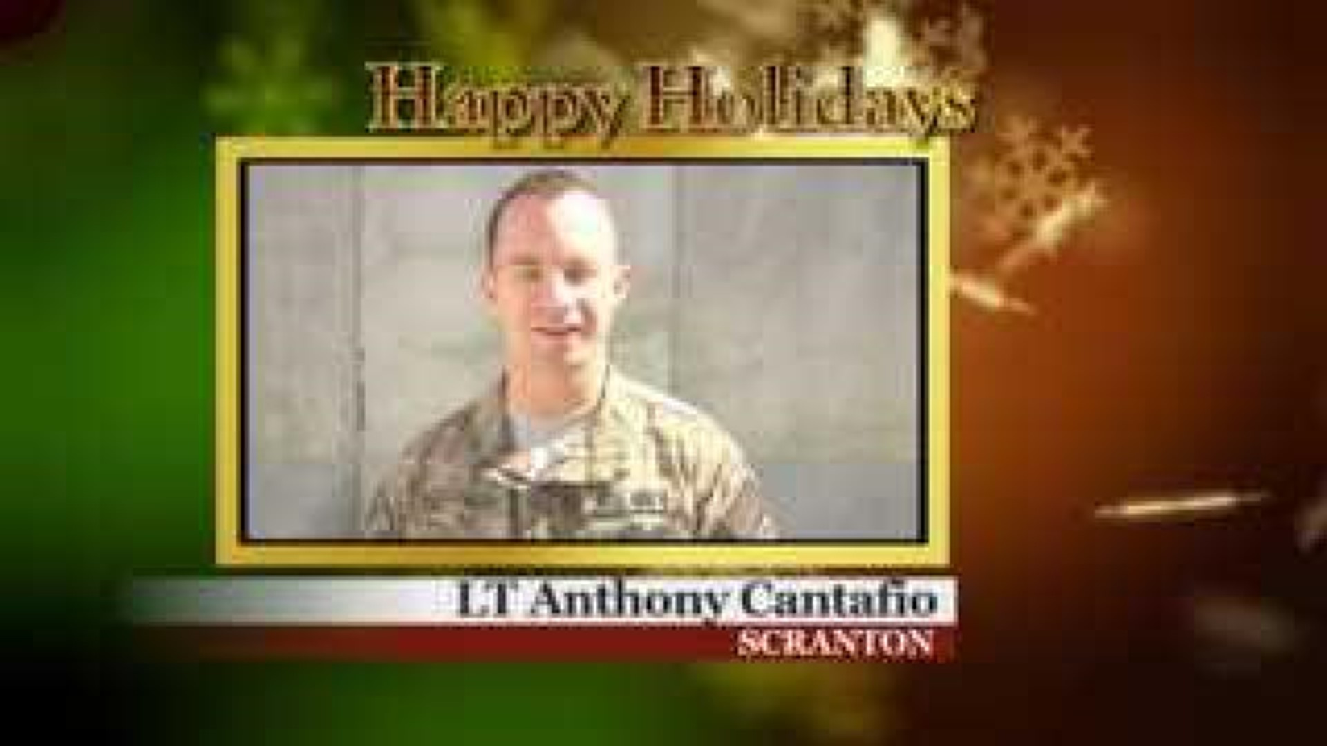 Military Greeting: LT Anthony Cantafio