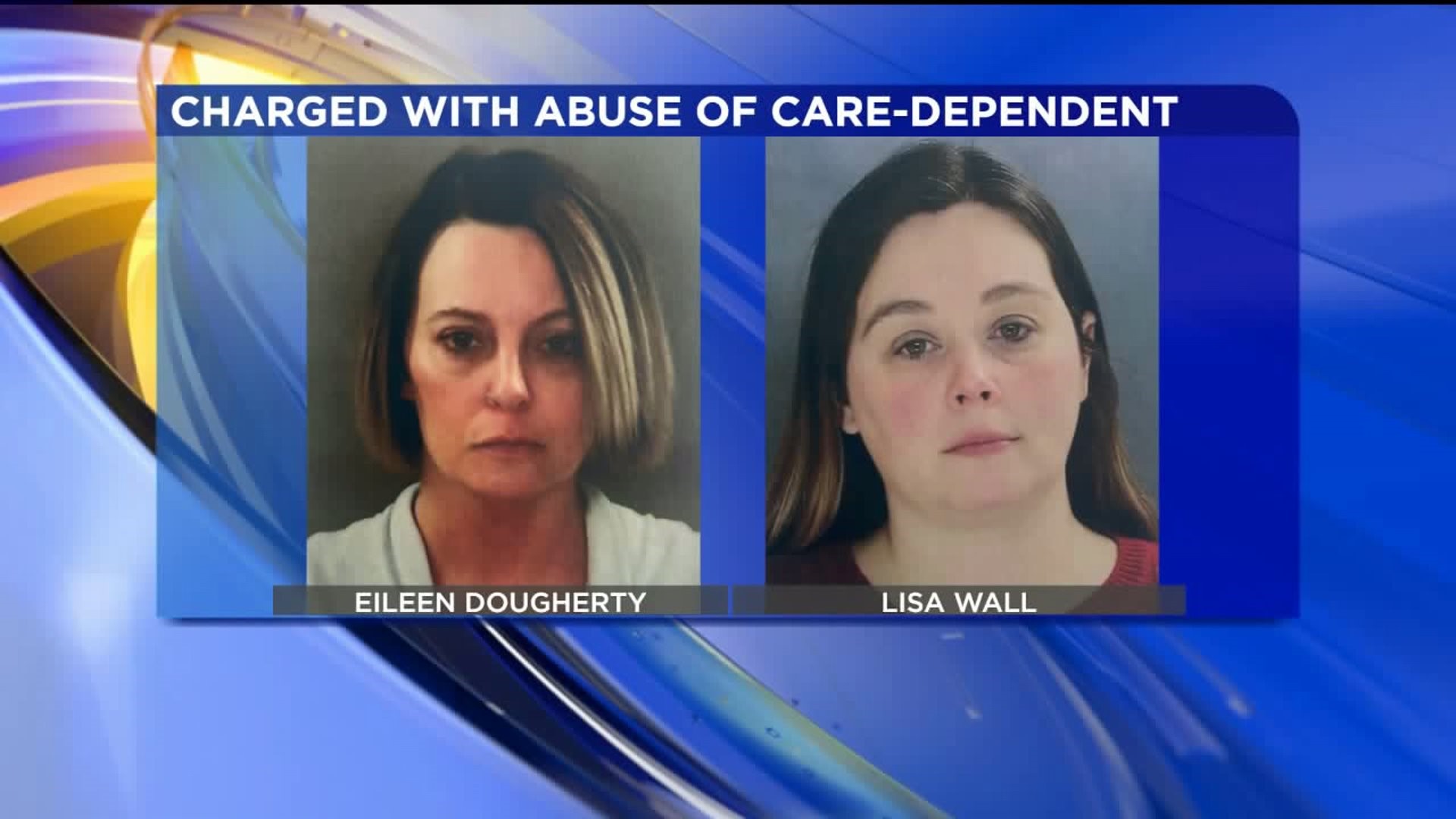 Two Charged with Abuse of Care-dependent Persons