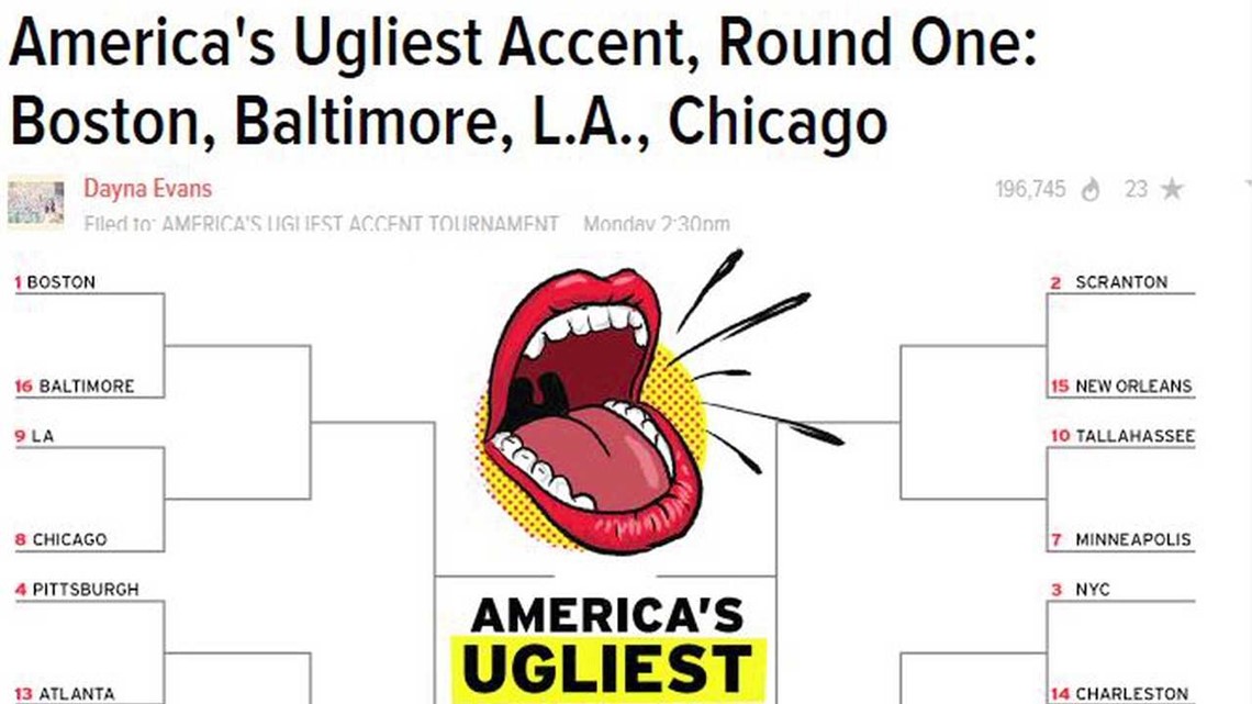 Ugly Accent? What Ugly Accent??