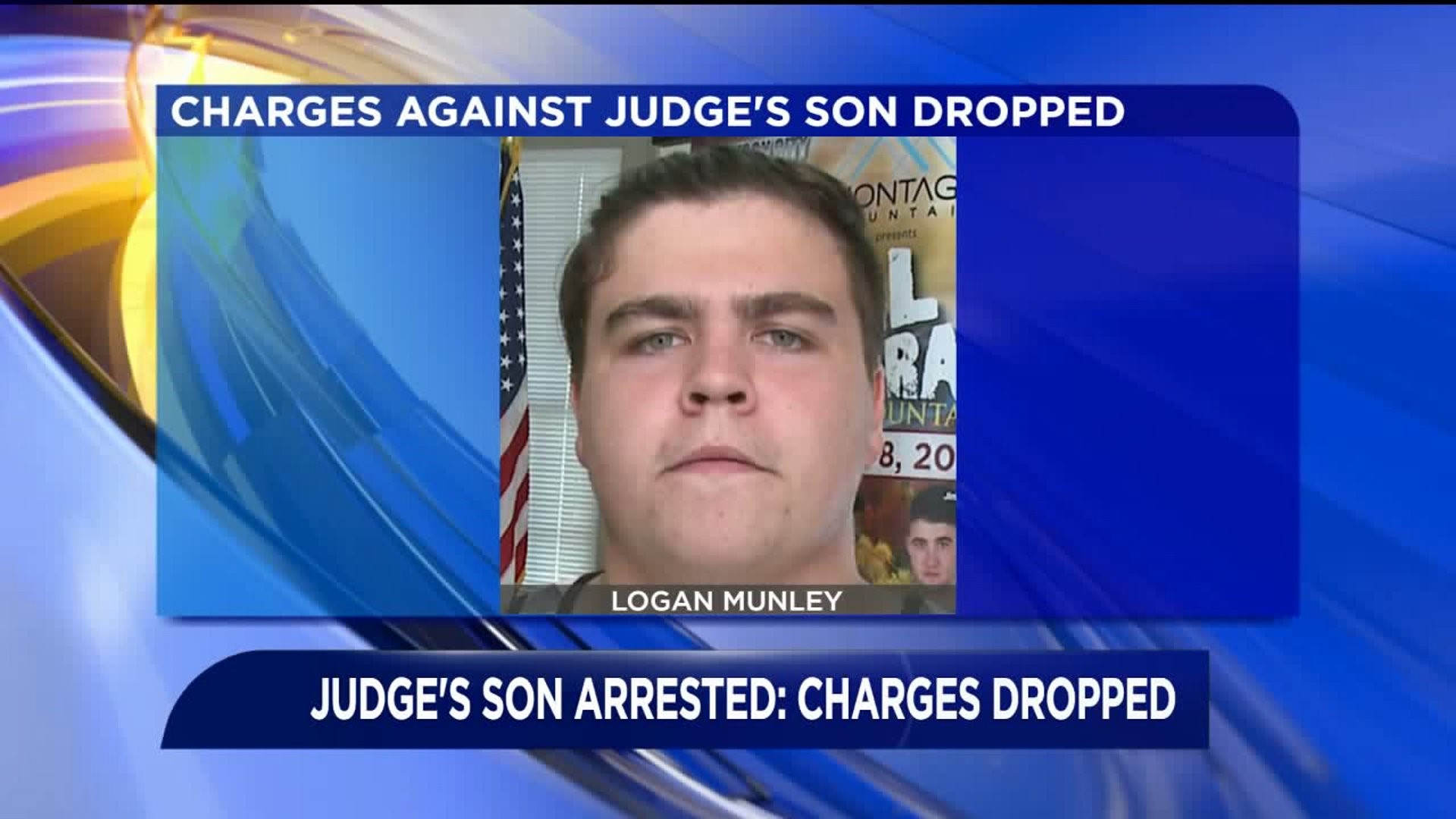 Judge`s Son Arrested: Charges Dropped