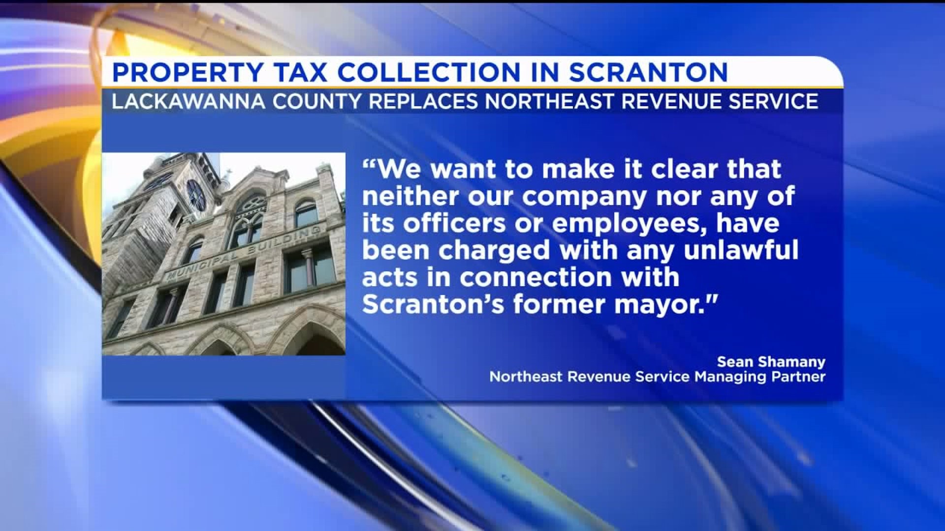 Lackawanna County to Start Collecting Scranton`s Property Taxes