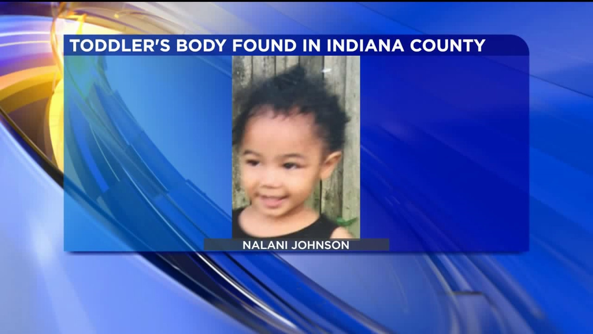 Missing Toddler Found Dead in Western Pennsylvania